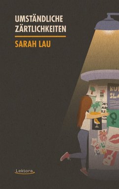 Umständliche Zärtlichkeiten (eBook, ePUB) - Lau, Sarah