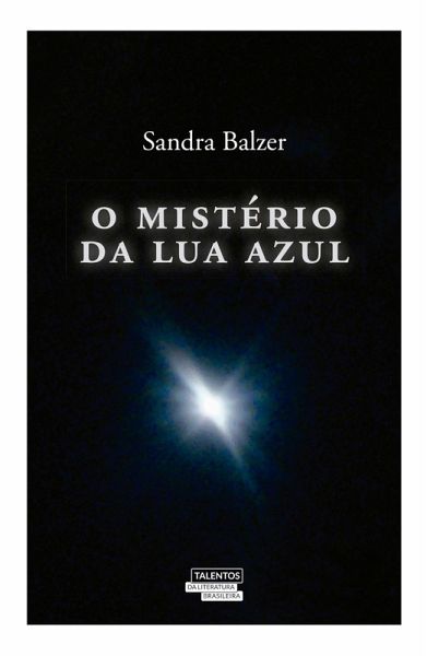 O mistério da lua azul (eBook, ePUB) O mistério da lua azul (eBook, ePUB)