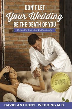 Don't Let Your Wedding Be the Death of You (eBook, ePUB) - Anthony, David