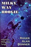 Milky Way Boogie (The Belt Stories, #2) (eBook, ePUB)