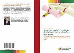Reconhecimento/revalidação de títulos de pós-graduação e graduação