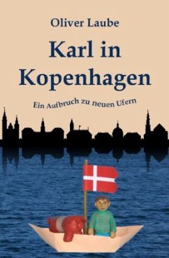 Karl in Kopenhagen - Laube, Oliver