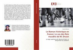 Le Roman historique en France: Le cas des Rois maudits de M. Druon - Bonono, Chantal