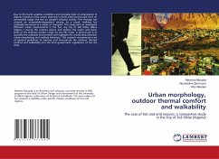 Urban morphology, outdoor thermal comfort and walkability - Mouada, Nassima;Zemmouri, Noureddine;Meziani, Rim