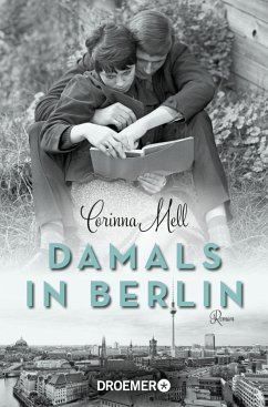 Damals in Berlin - Mell, Corinna