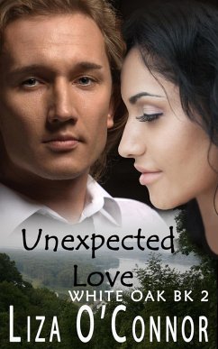 Cover Unexpected Love (White Oak Series, #2) (eBook, ePUB)