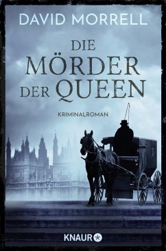 Die Mörder der Queen / Thomas De Quincey Bd.2 - Morrell, David