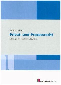 Privat- und Prozessrecht - Förschler, Peter