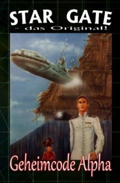Cover STAR GATE 004: Geheimcode Alpha