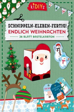 Schnippeln - Kleben - Fertig! Endlich Weihnachten, 3 Teile