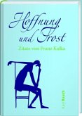 Hoffnung und Trost Hoffnung und Trost