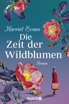 Die Zeit der Wildblumen - Evans, Harriet