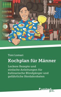 Kochplan für Männer - Lomari, Toni