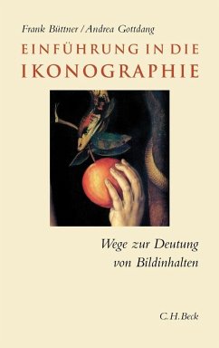 Einführung in die Ikonographie - Büttner, Frank;Gottdang, Andrea