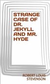 Strange Case Of Dr. Jekyll And Mr. Hyde (eBook, ePUB)