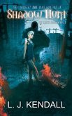 Shadow Hunt (The Leeth Dossier, #3) (eBook, ePUB) Shadow Hunt (The Leeth Dossier, #3) (eBook, ePUB)
