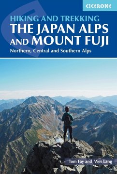 Hiking and Trekking in the Japan Alps and Mount Fuji (eBook, ePUB) - Fay, Tom; Lang, Wes