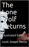 The Lone Wolf Returns (eBook, PDF)
