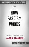 How Fascism Works: The Politics of Us and Them by Jason Stanley   Conversation Starters (eBook, ePUB)