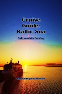 Cruise Guide: Balic Sea - Kerscher, Karl-Heinz Ignatz