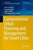Computational Urban Planning and Management for Smart Cities