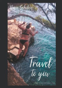 Travel to you - Schöben, Nina