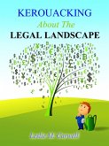 Kerouacking About The Legal Landscape (eBook, ePUB)