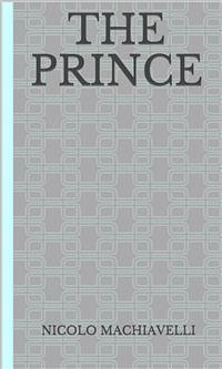 The Prince (eBook, ePUB) - Machiavelli, Nicolo