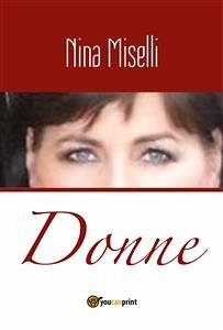 Donne (eBook, ePUB) - Miselli, Nina