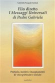 Filo diretto - I messaggi universali di Padre Gabriele M. Berardi (eBook, ePUB)