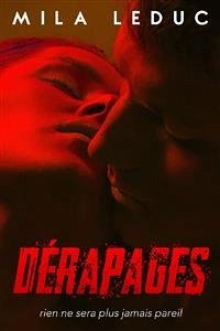 Dérapages (eBook, ePUB) - Leduc, Mila