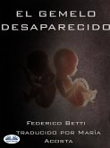 El Gemelo Desaparecido (eBook, ePUB)