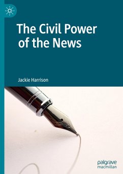 The Civil Power of the News - Harrison, Jackie