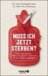 Muss ich jetzt sterben? - Bild 1