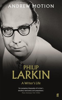 Philip Larkin: A Writer's Life (eBook, ePUB) - Motion, Andrew