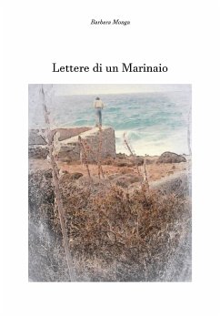 Lettere di un Marinaio (eBook, ePUB) - Monga, Barbara