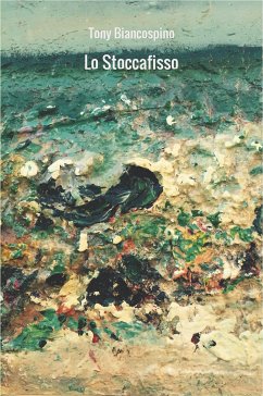 Lo Stoccafisso (eBook, ePUB) - Biancospino, Tony