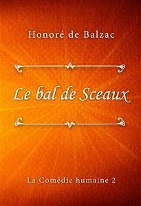 Le bal de Sceaux (eBook, ePUB) - de Balzac, Honoré