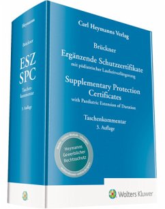 Ergänzende Schutzzertifikate / Supplementary Protection Certificates - Brückner, Christopher