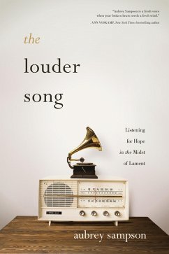 The Louder Song (eBook, ePUB) - Sampson, Aubrey