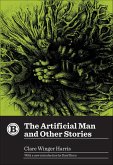 The Artificial Man and Other Stories (eBook, ePUB)