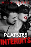 Plaisirs Interdits (eBook, ePUB)