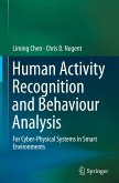 Human Activity Recognition and Behaviour Analysis