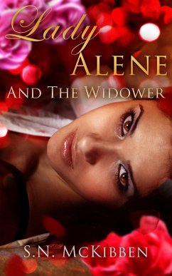 Lady Alene and the Widower (eBook, ePUB) - McKibben, S. N.