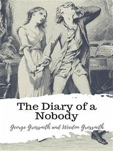 The Diary of a Nobody (eBook, ePUB) - Grossmith and Weedon Grossmith, George