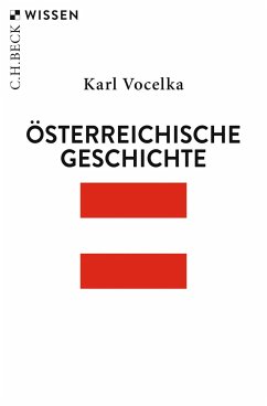 Österreichische Geschichte - Vocelka, Karl