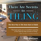There Are Secrets to Tiling (eBook, ePUB)