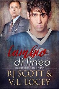 Cambio di linea (eBook, ePUB) - Locey, V.L.; R.J.Scott