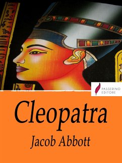 Cleopatra (eBook, ePUB) - Abbott, Jacob