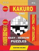 200 Kakuro and 200 Even-Odd Sudoku Diagonal + Anti Diagonal Easy - Medium Puzzles.